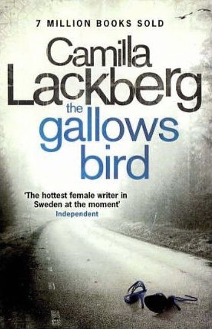 The Gallows Bird by Camilla Läckberg (#4)