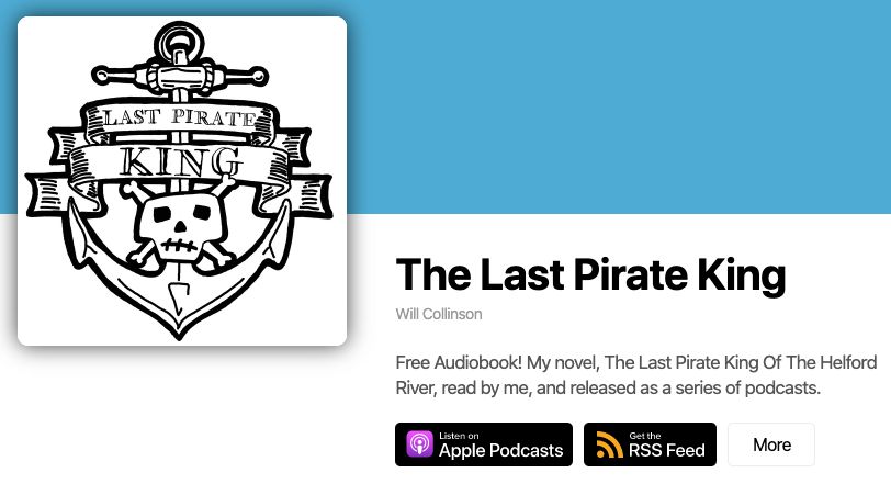 The Last Pirate King of the Helford River by Will Collinson